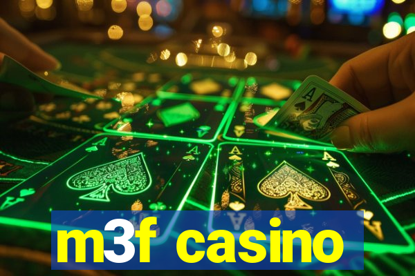 m3f casino